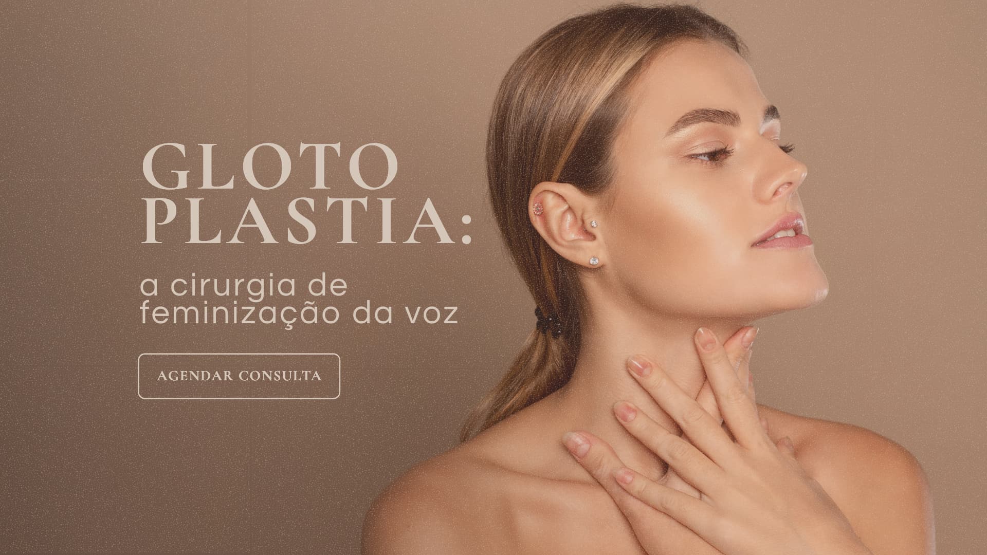 Glotoplastia: a cirurgia de feminização da voz